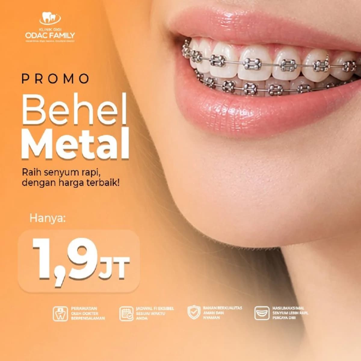 Promo Behel Metal Rp 1,9 Juta di ODAC Family